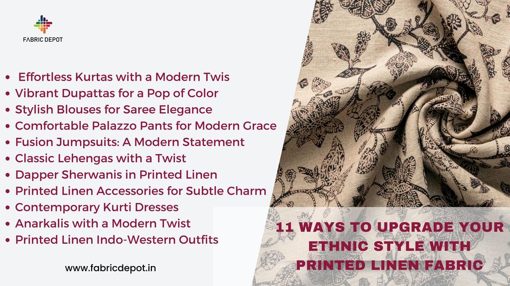 11 Ways to Upgrade Your Ethnic Style With Printed Linen Fabric